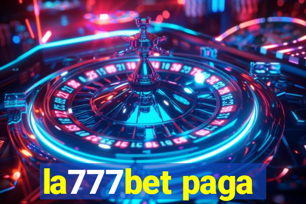 la777bet paga